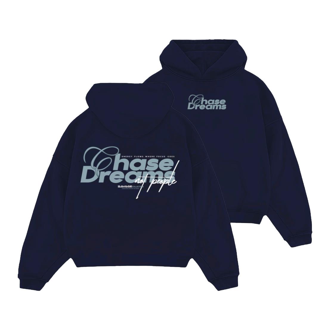 Hoodie Chase dreams